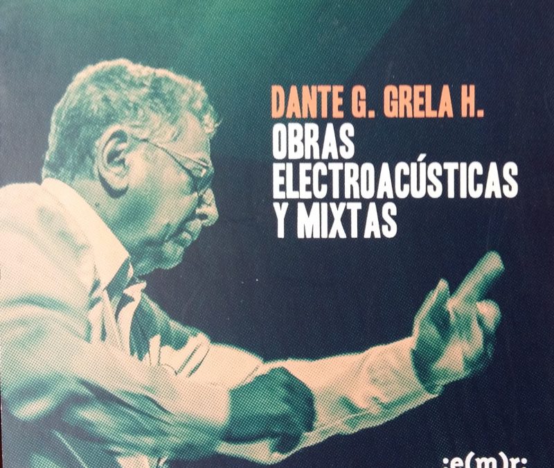 Dante G.Grela. Obras para instrumentos y voces (CD, 2018). Obra grabada: Cantos del otoño