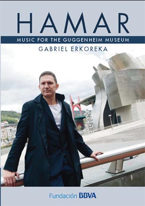 Hamar-Musica para el Museo Guggenheim